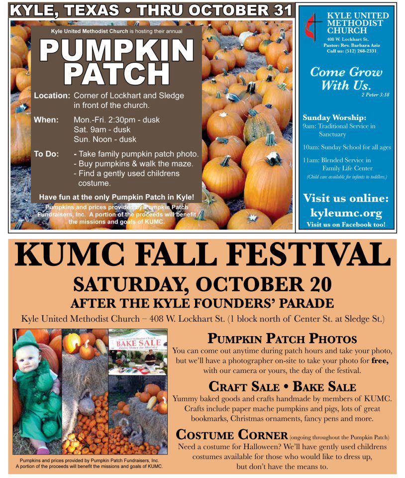 Get your pumpkins @ the Kyle United Methodist pumpkin patch!