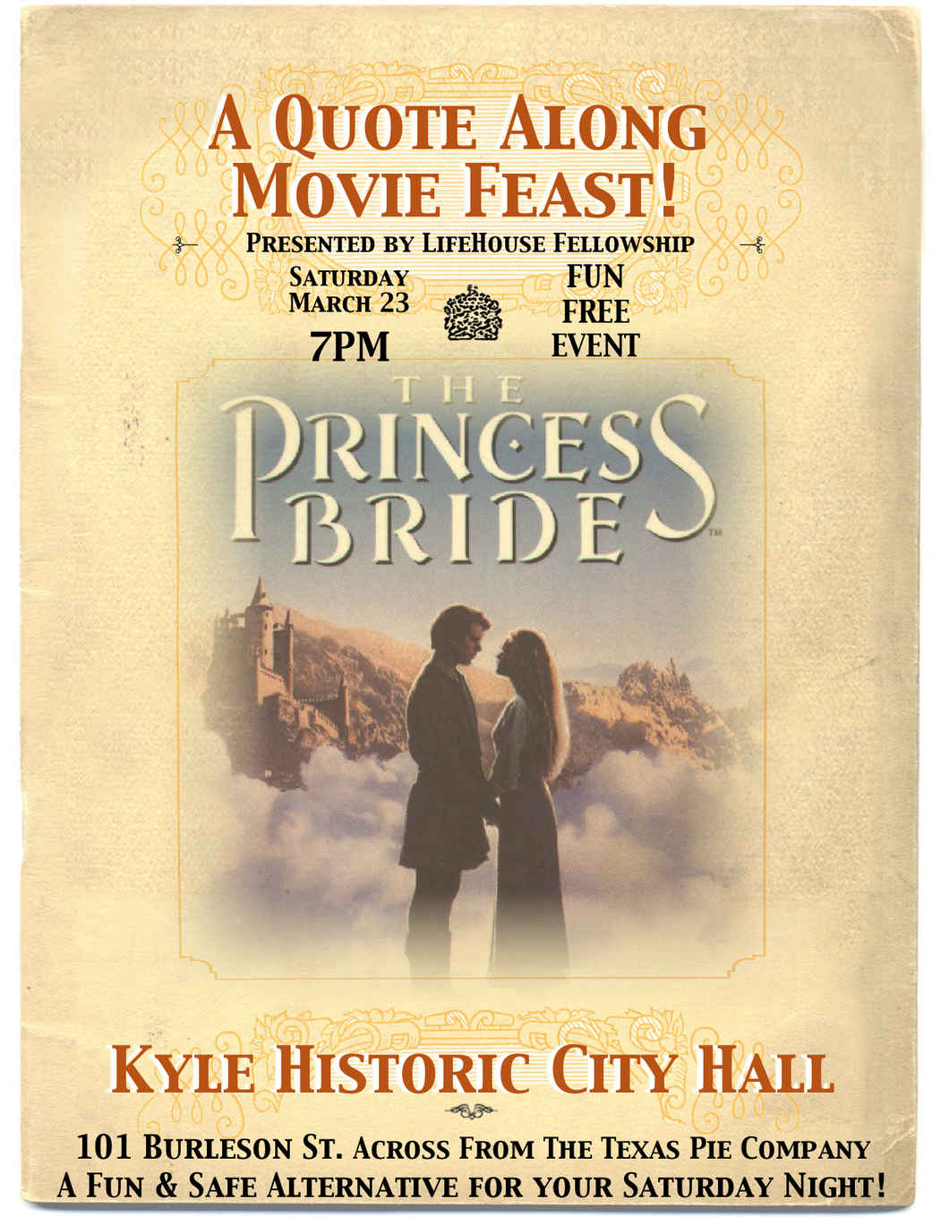 Life House Fellowship Presents: Quote Along Feast w/The Princess Bride!