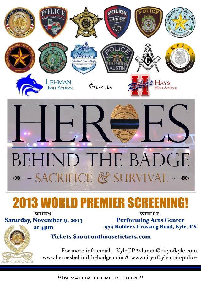 “Heroes Behind The Badge: Sacrifice & Survival” World Premiere Screening!