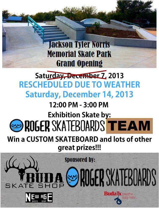 Grand Opening of the Jackson Tyler Norris Memorial Skate Park (Buda)