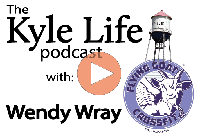 The Kyle Life Podcast – Episode 28 w/ Wendy Wray of Flying Goat Crossfit