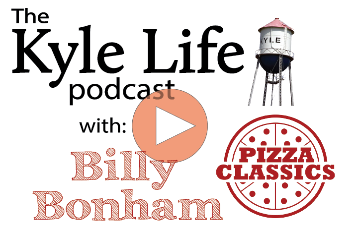 The Kyle Life Podcast – Episode 36 w/ Billy Bonham of Pizza Classics
