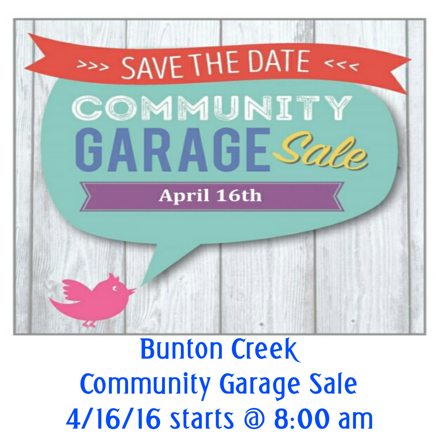 Bunton Creek Community Garage Sale!