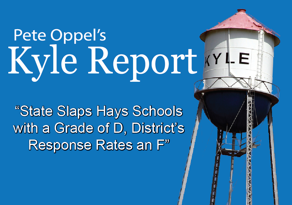 State Slaps Hays Schools with a Grade of D, District’s Response Rates an F